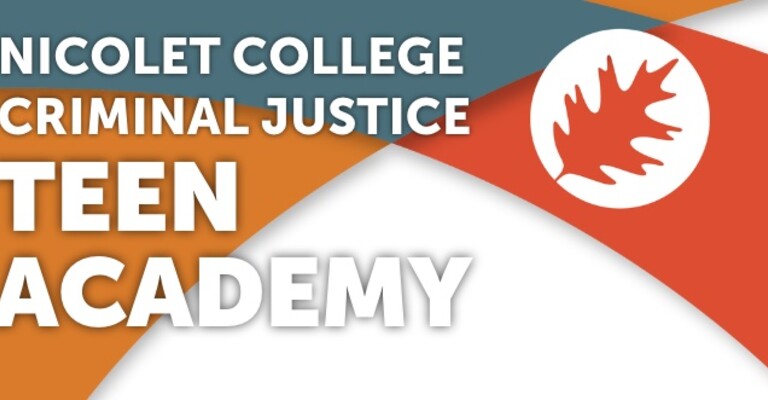 Nicolet College Criminal Justice Teen Academy