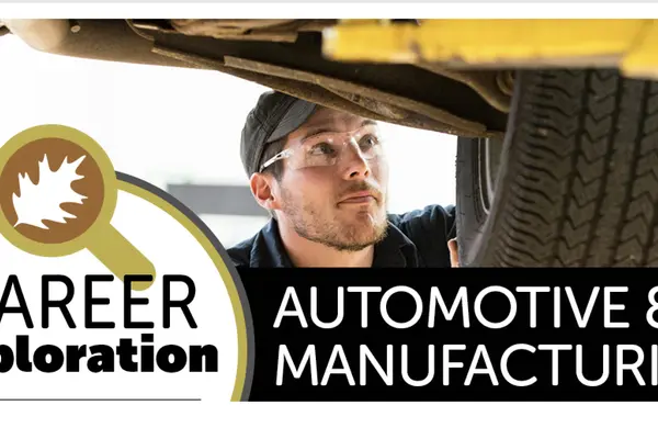 Automotive and Manufacturing Career Exploration events