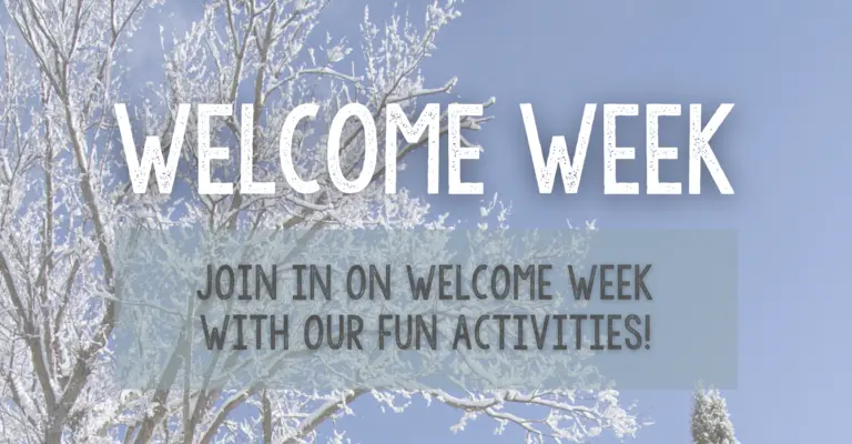 Welcome Week Activities January 9 - January 13