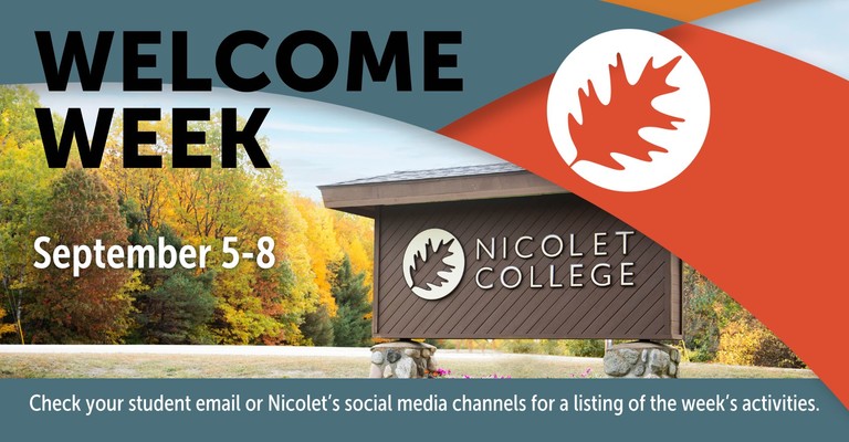 Welcome Week Image of Nicolet Sign