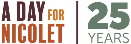 A graphic with "A Day for Nicolet" and "25 Years" in bold text.